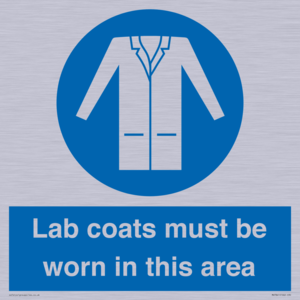 Lab coats must be worn in this area